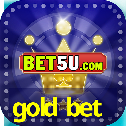 gold bet