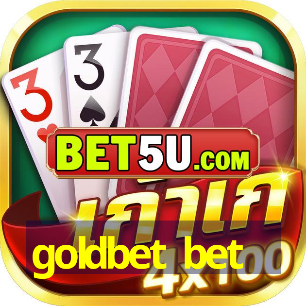 goldbet bet