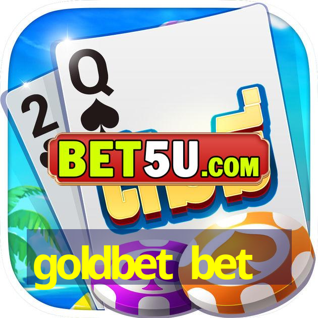 goldbet bet