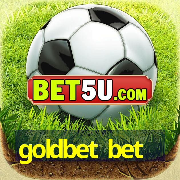 goldbet bet