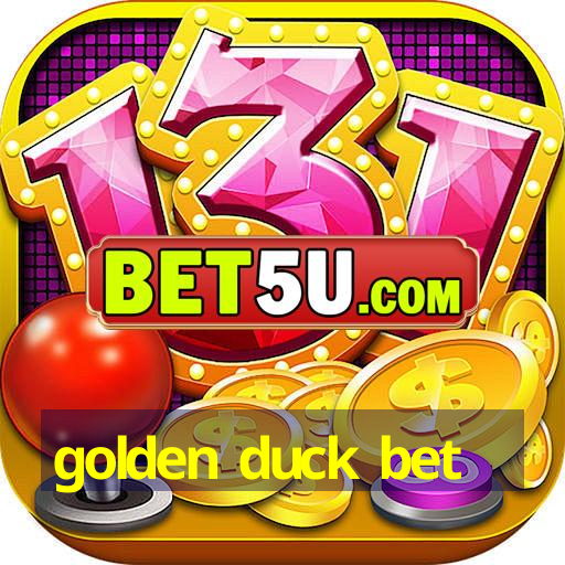 golden duck bet