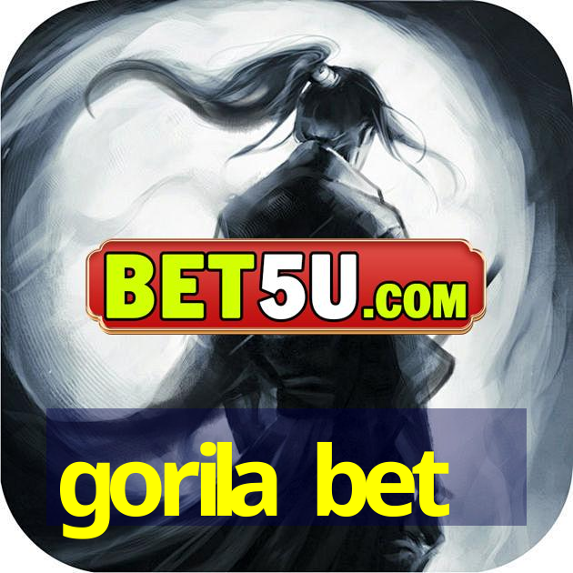 gorila bet