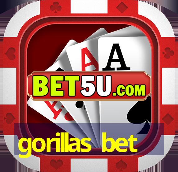 gorillas bet