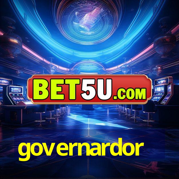 governardor