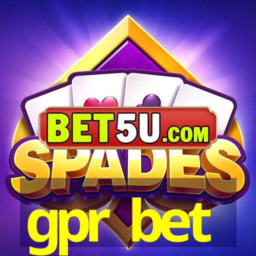 gpr bet