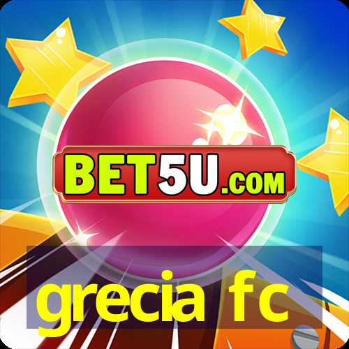 grecia fc