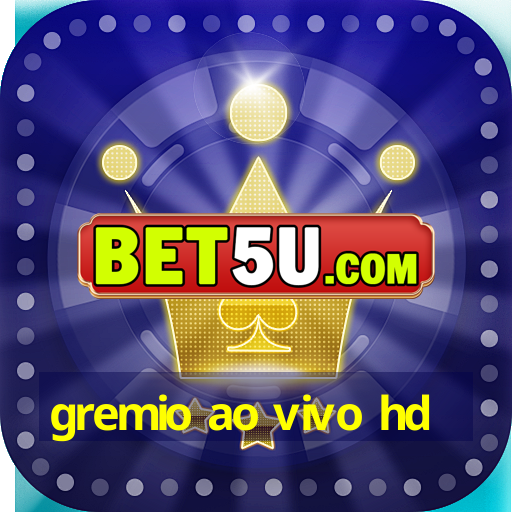 gremio ao vivo hd