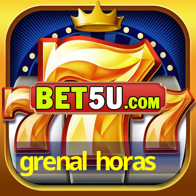 grenal horas