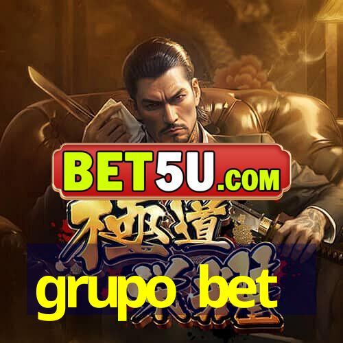 grupo bet