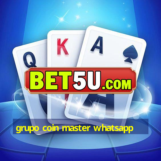 grupo coin master whatsapp