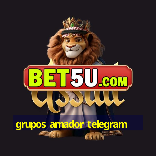 grupos amador telegram