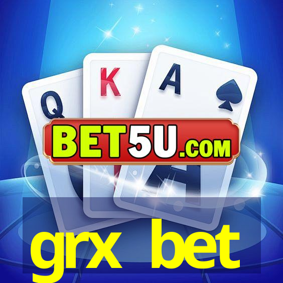 grx bet