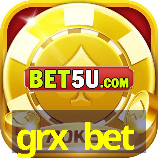 grx bet