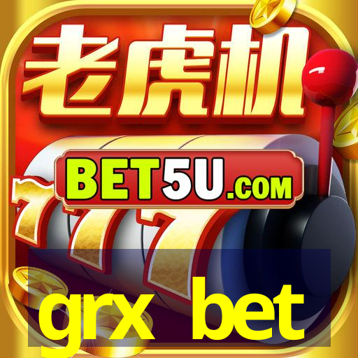 grx bet