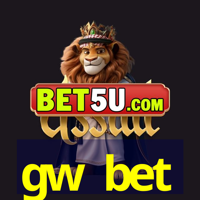 gw bet