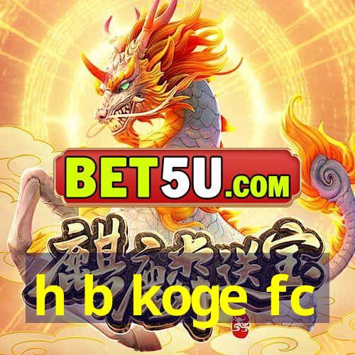 h b koge fc