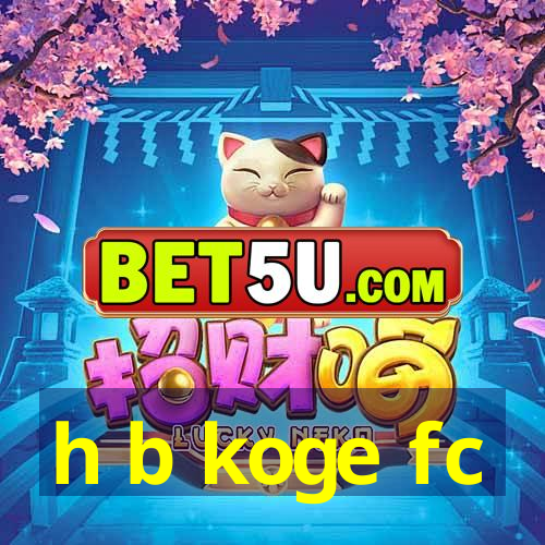 h b koge fc