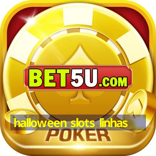 halloween slots linhas