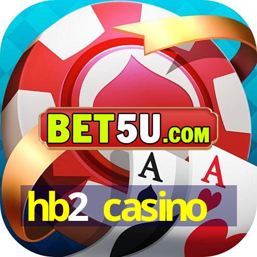 hb2 casino