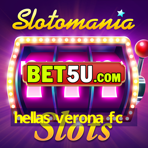 hellas verona fc