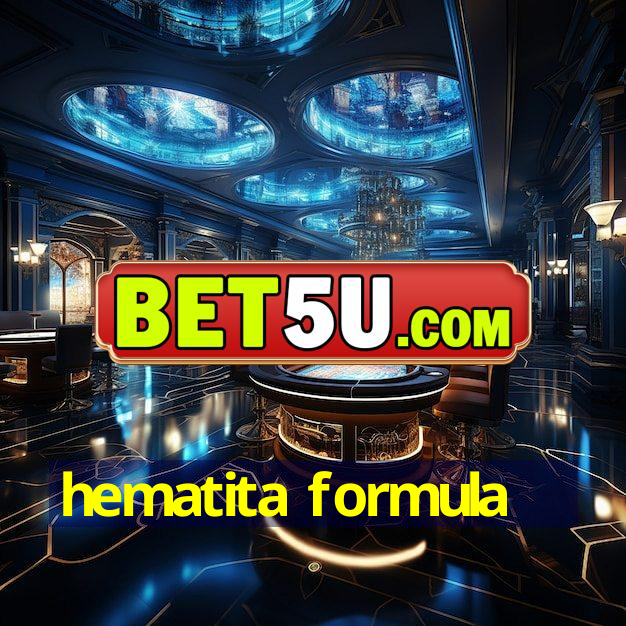 hematita formula