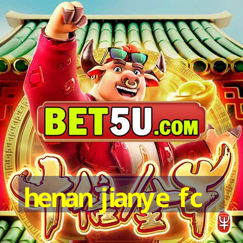 henan jianye fc