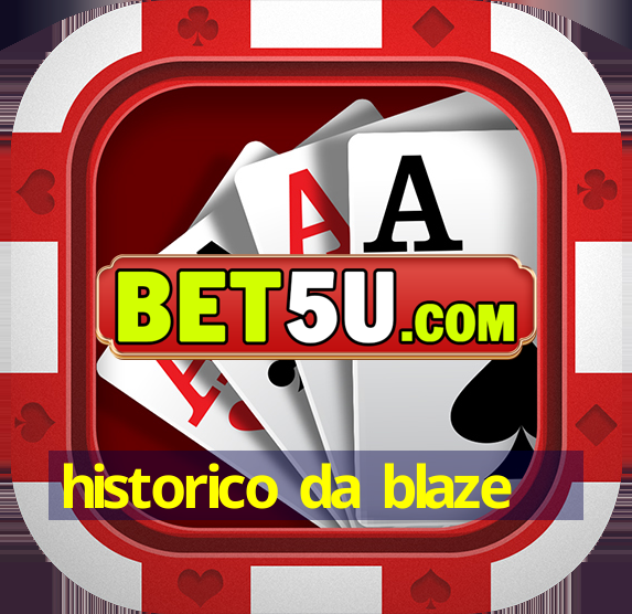 historico da blaze