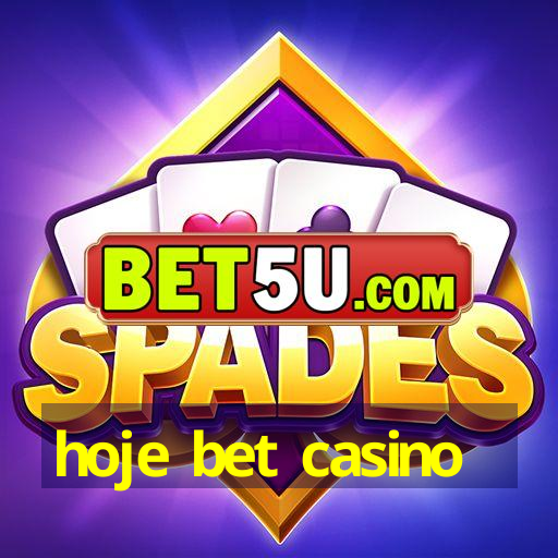 hoje bet casino