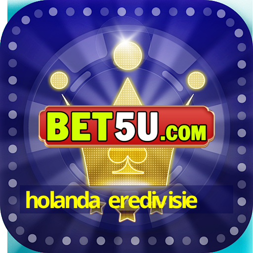 holanda eredivisie