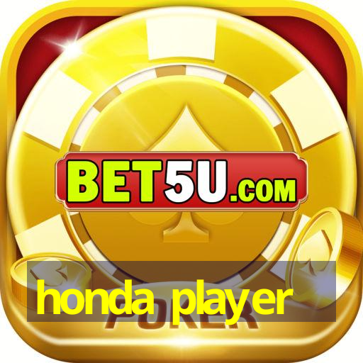 honda player