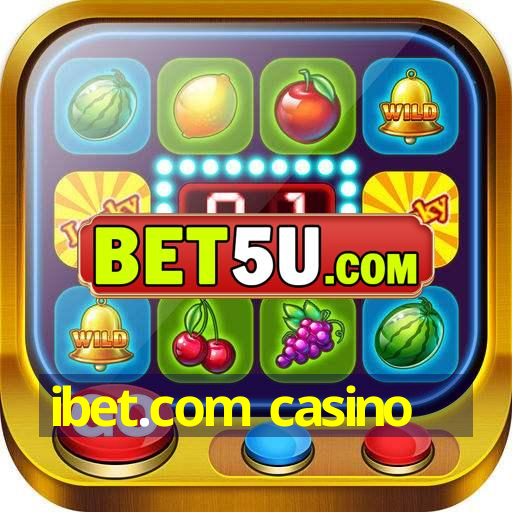 ibet.com casino