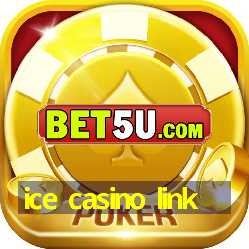 ice casino link