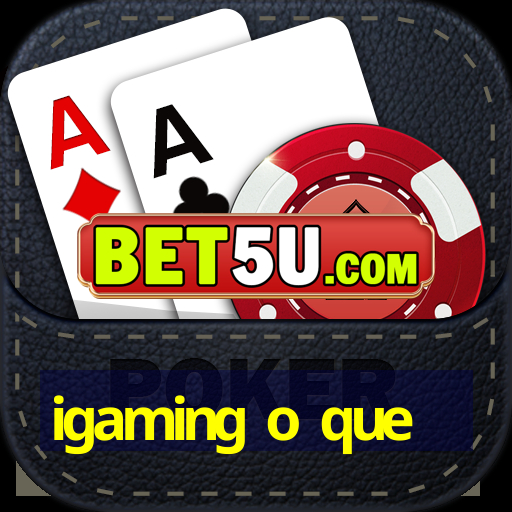 igaming o que