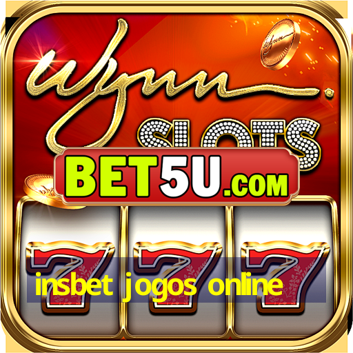 insbet jogos online