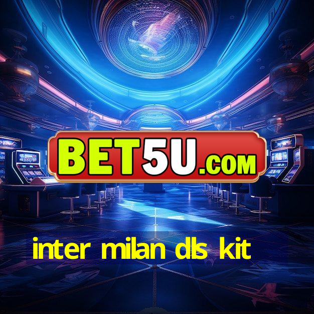 inter milan dls kit