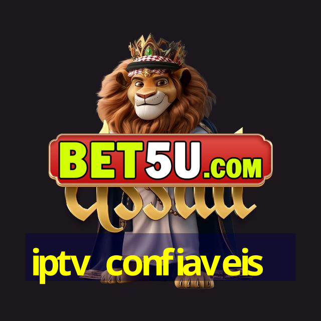 iptv confiaveis