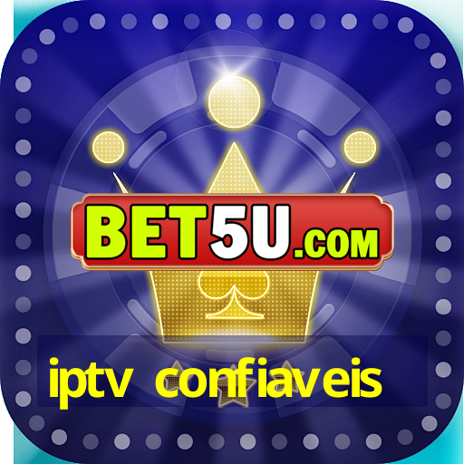 iptv confiaveis