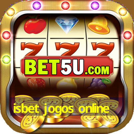 isbet jogos online