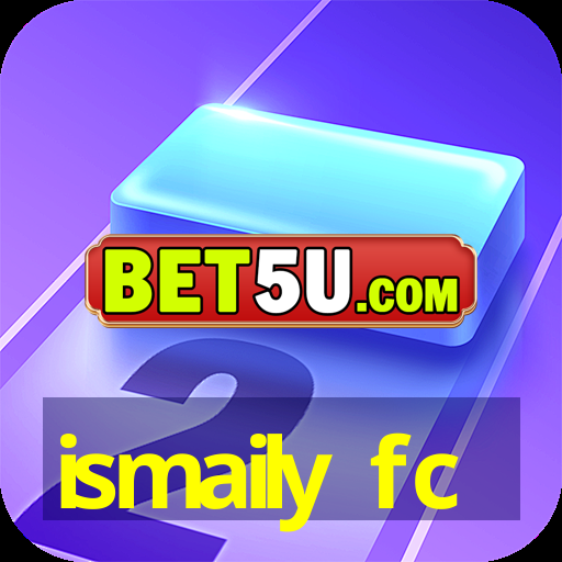 ismaily fc