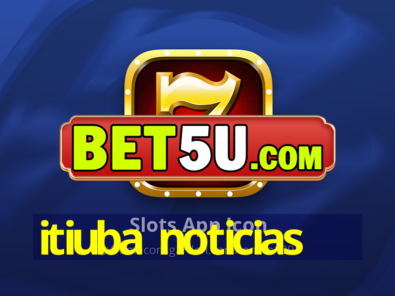 itiuba noticias