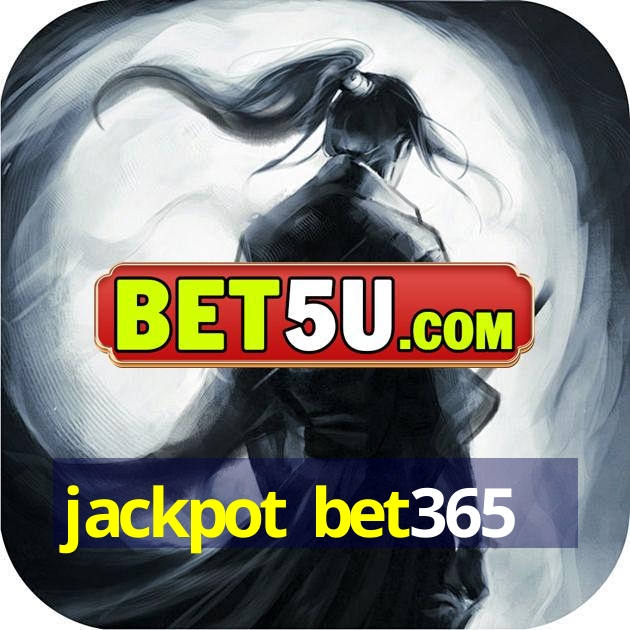 jackpot bet365