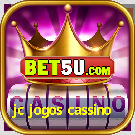 jc jogos cassino