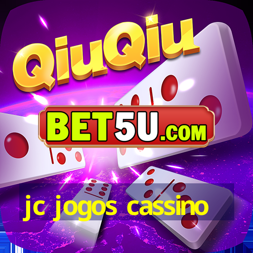 jc jogos cassino