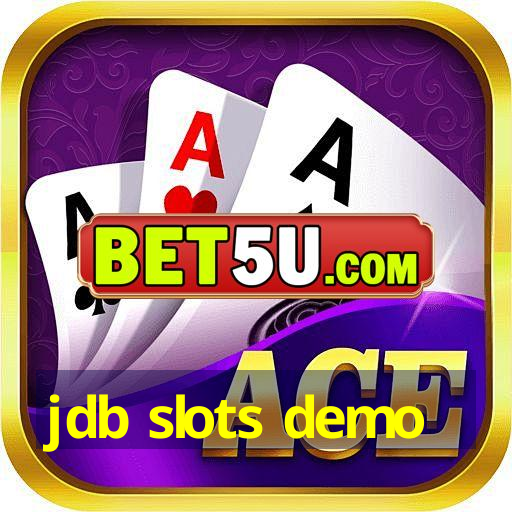 jdb slots demo