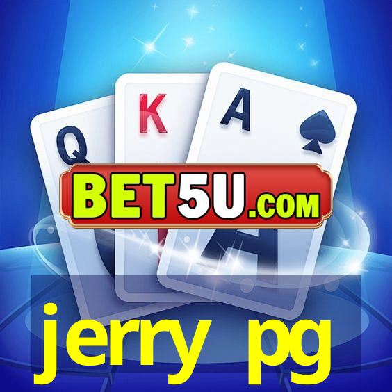 jerry pg