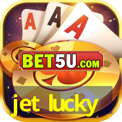 jet lucky