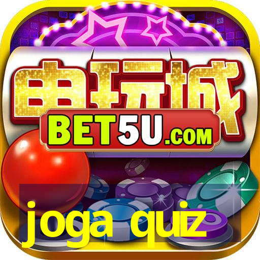 joga quiz