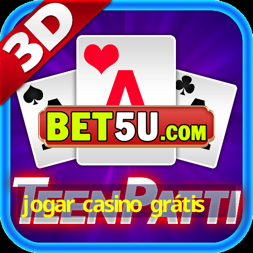 jogar casino grátis