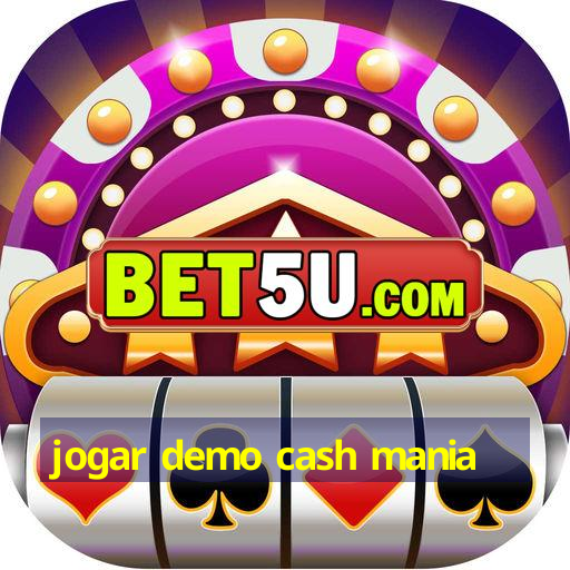 jogar demo cash mania