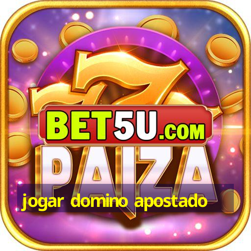 jogar domino apostado